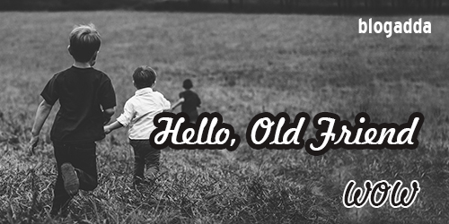 wow write a letter to an old friend this friendship day
